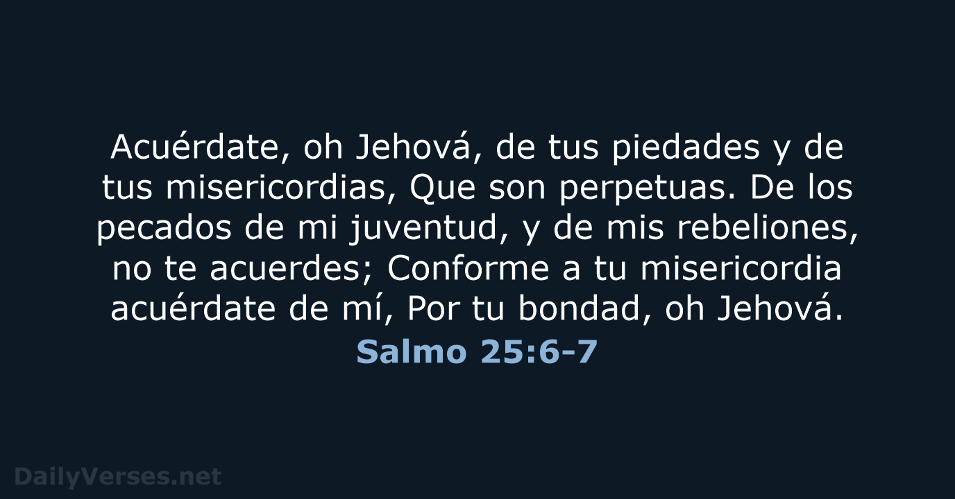 Salmo 25:6-7 - RVR60