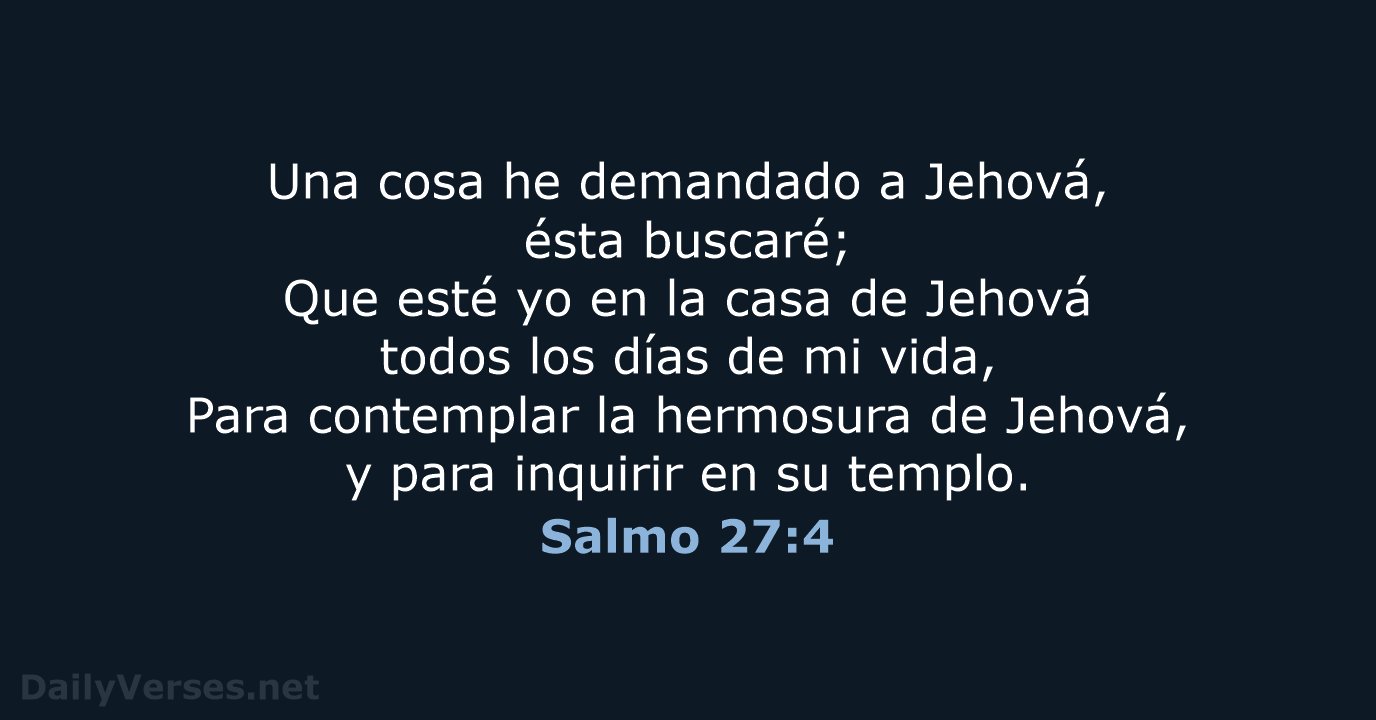 Salmo 27:4 - RVR60
