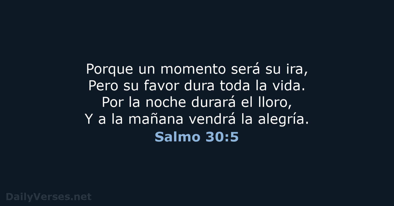Salmo 30:5 - RVR60