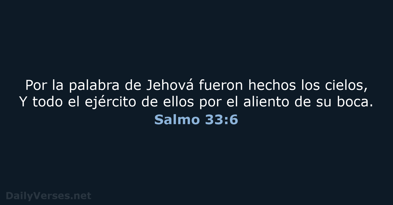 Salmo 33:6 - RVR60