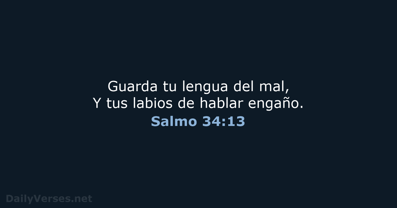 Salmo 34:13 - RVR60