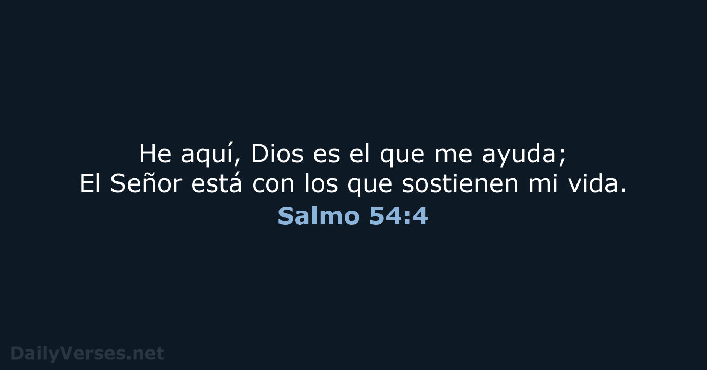 Salmo 54:4 - RVR60
