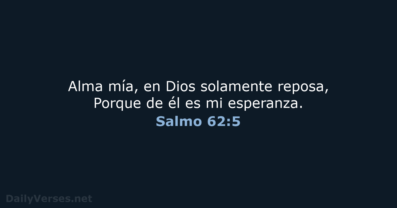 Salmo 62:5 - RVR60