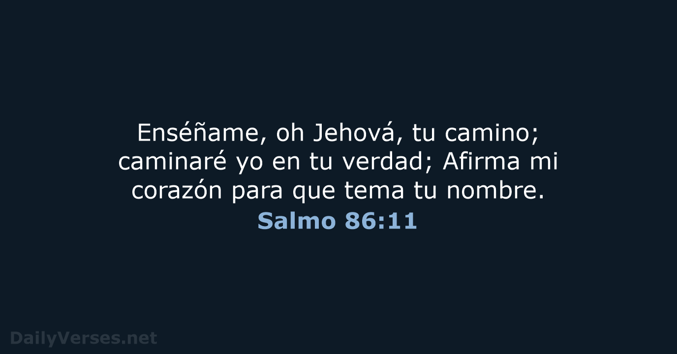 Salmo 86:11 - RVR60