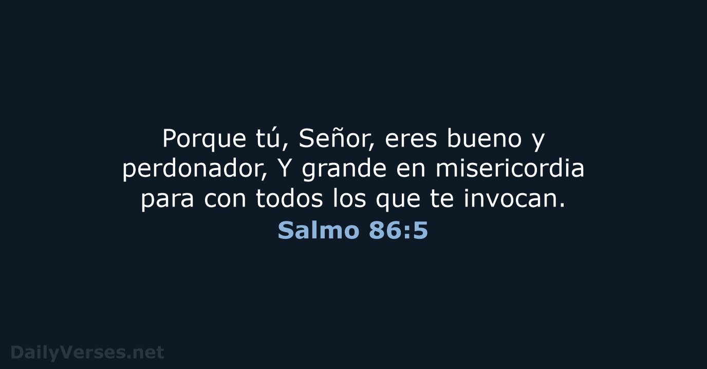 Salmo 86:5 - RVR60
