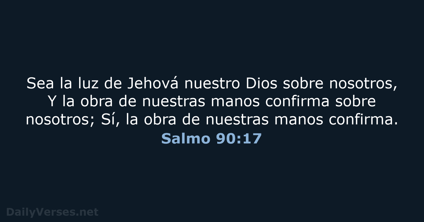 Salmo 90:17 - RVR60