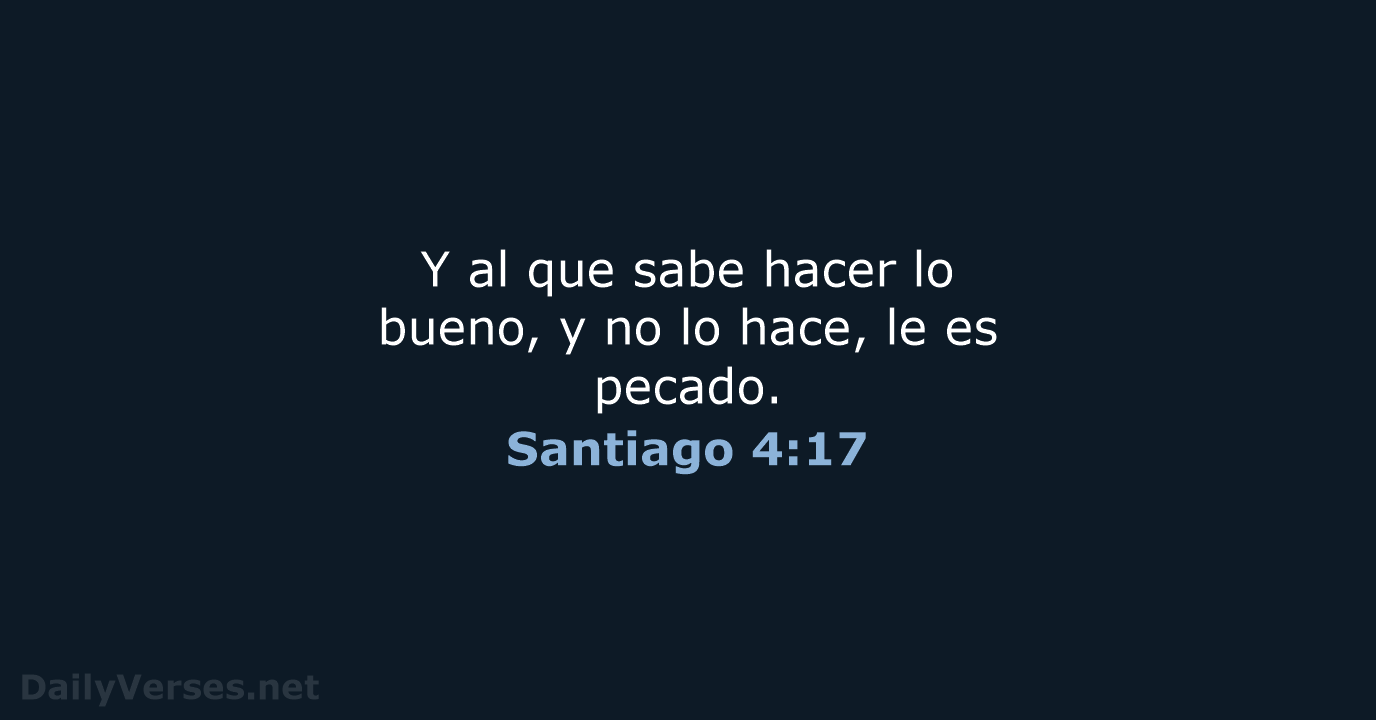 Santiago 4:17 - RVR60
