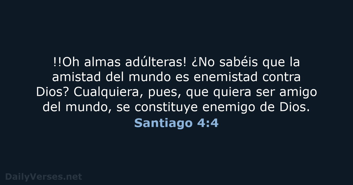 Santiago 4:4 - RVR60