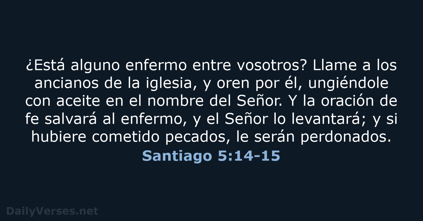 Santiago 5:14-15 - Versículo de la Biblia (RVR60) 