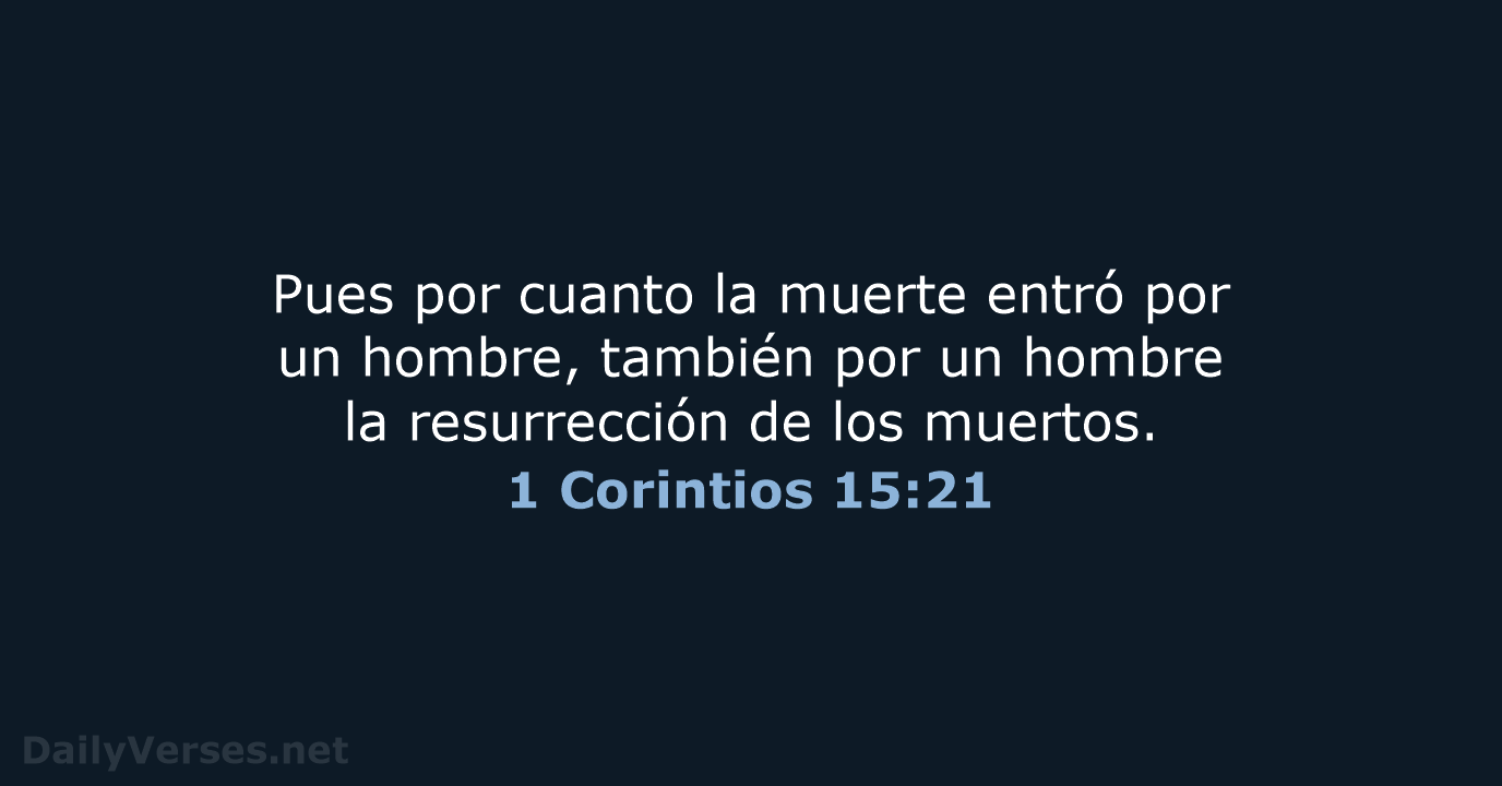 1 Corintios 15:21 - RVR95