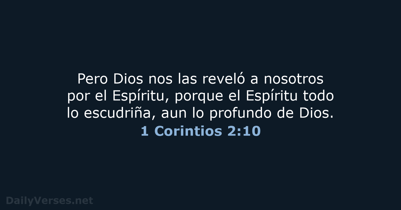 1 Corintios 2:10 - RVR95