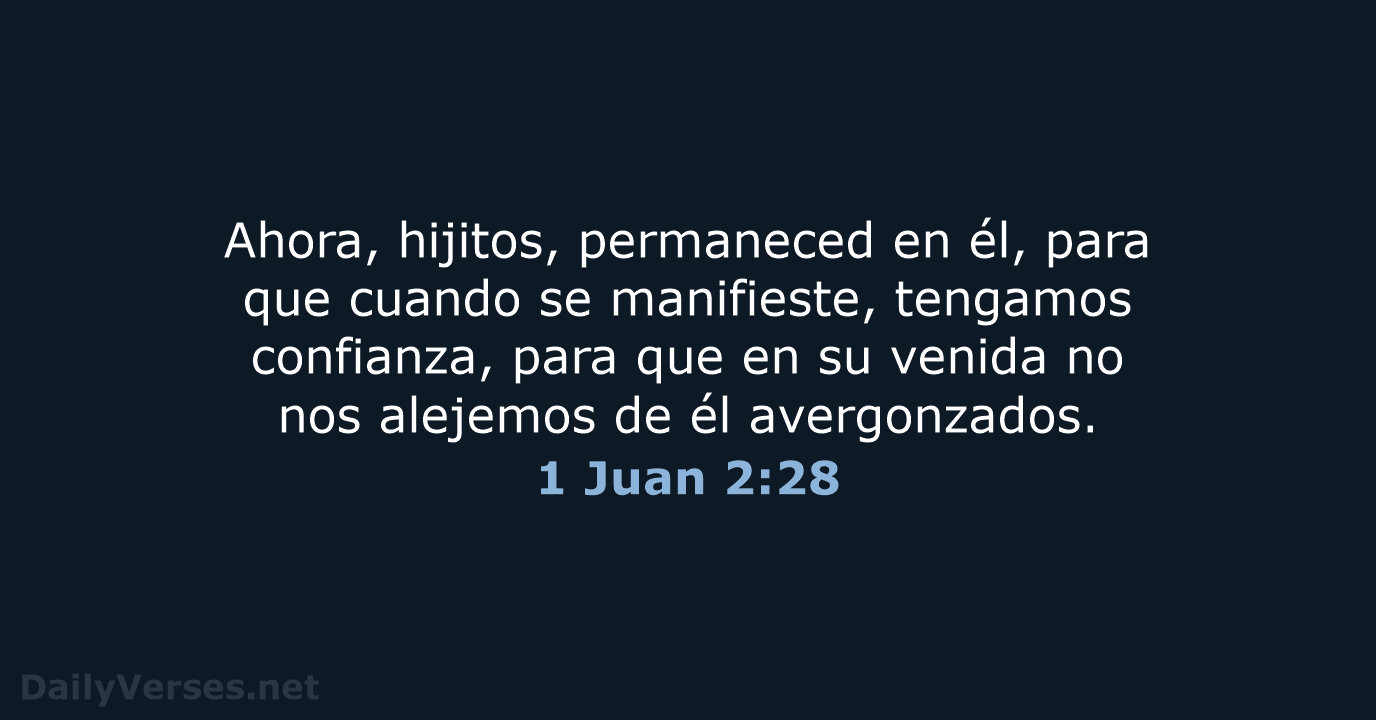 1 Juan 2:28 - RVR95