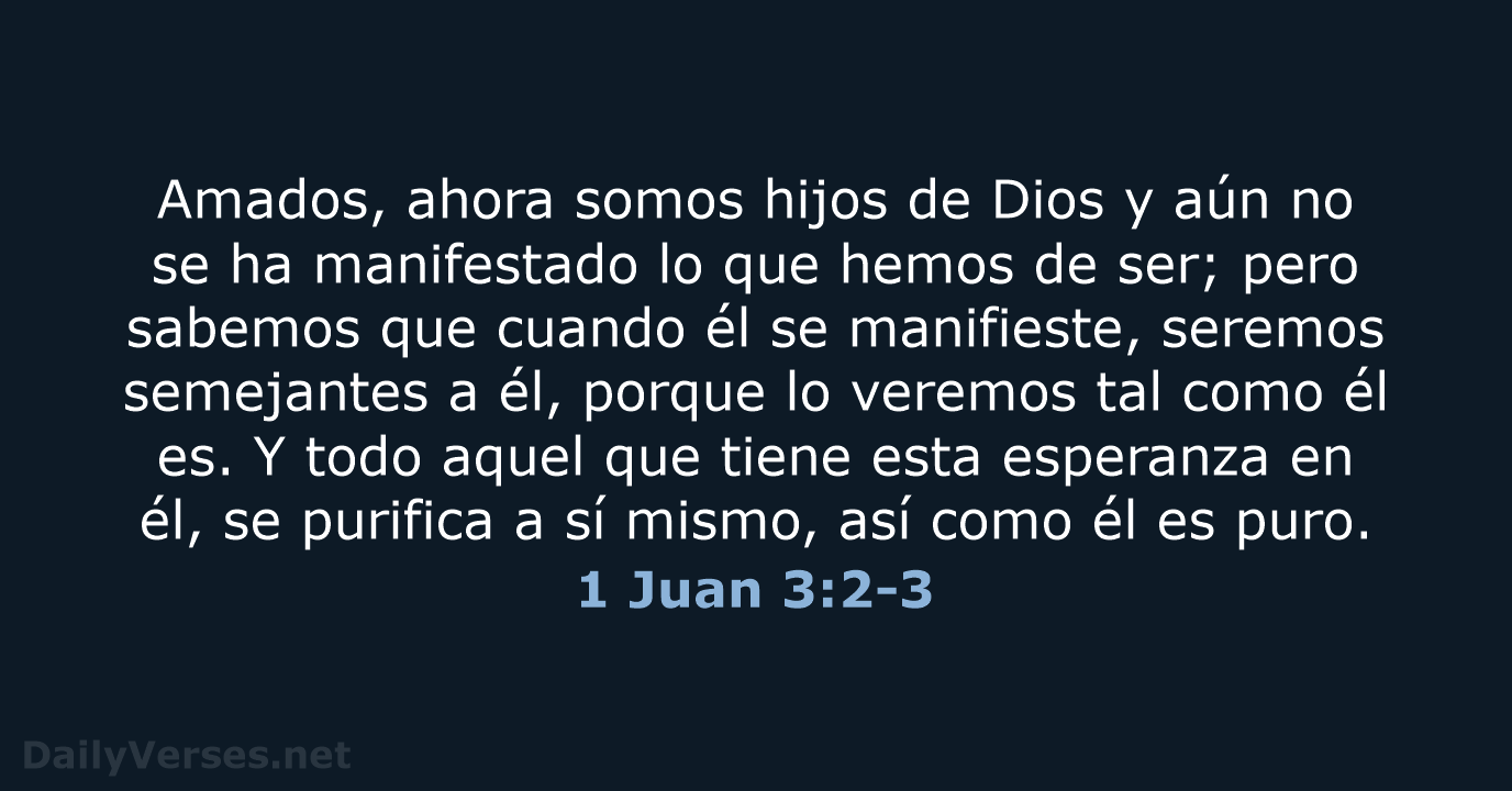 1 Juan 3:2-3 - RVR95