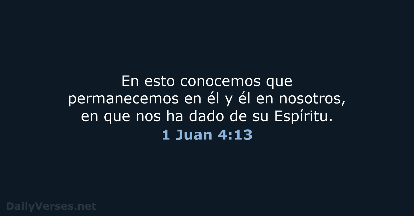 1 Juan 4:13 - RVR95