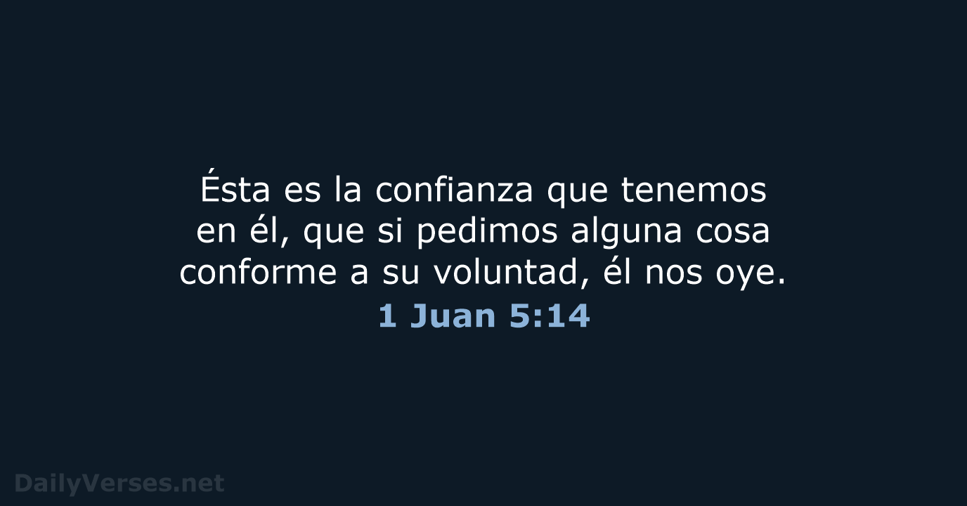1 Juan 5:14 - RVR95
