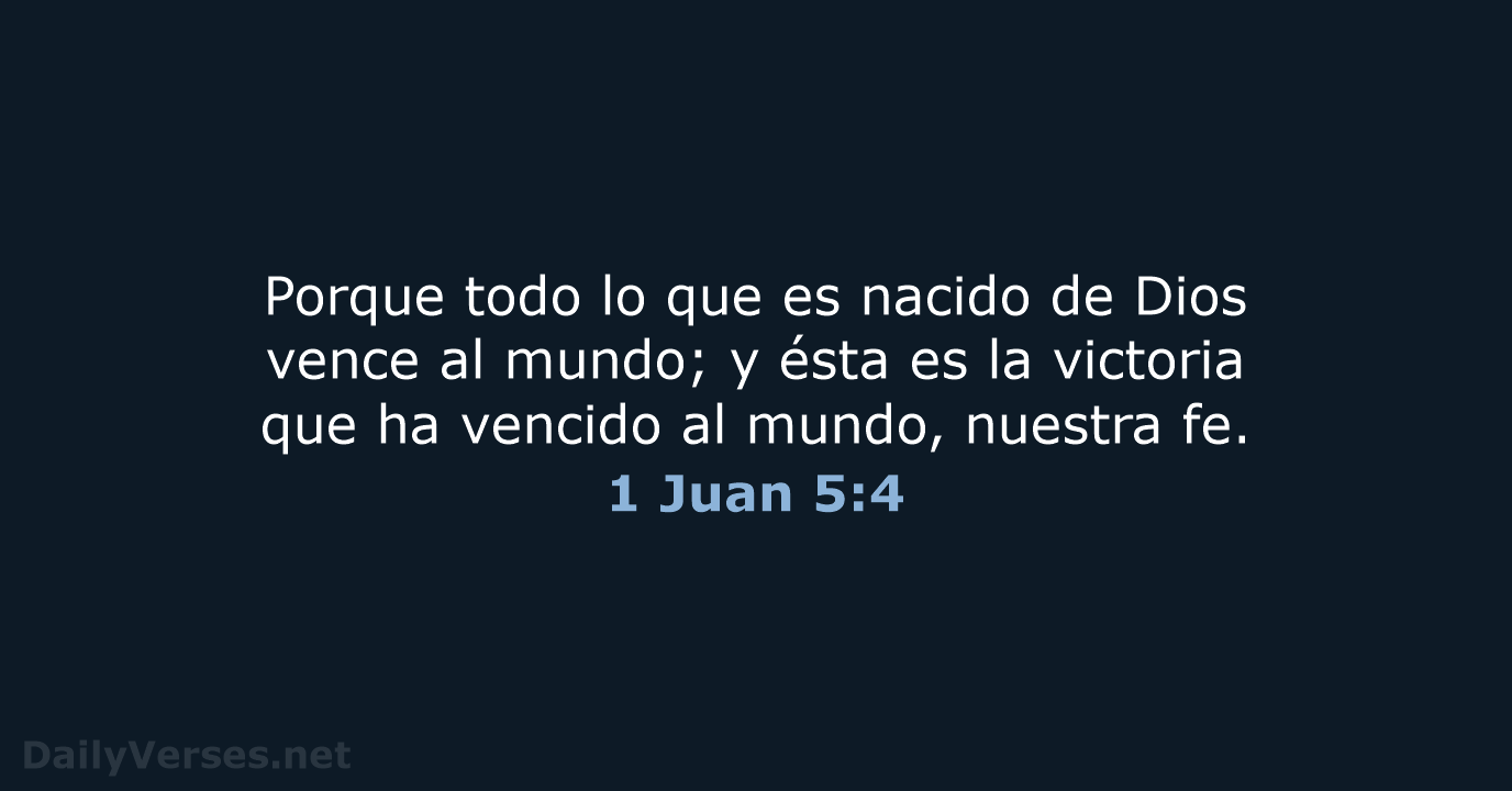 1 Juan 5:4 - RVR95