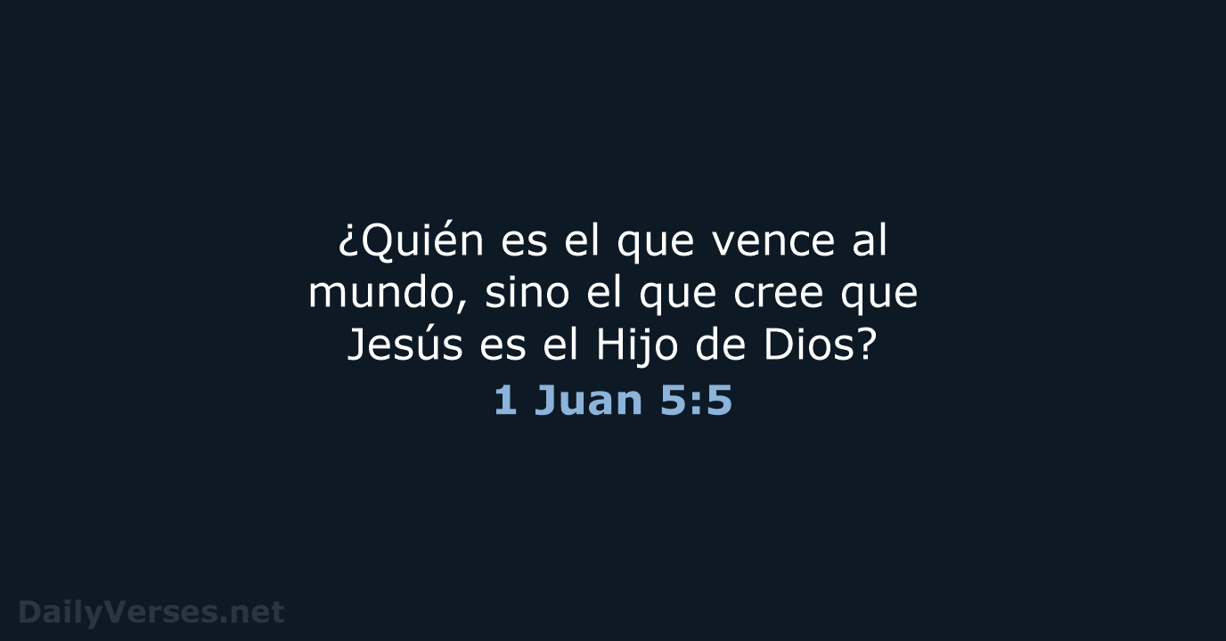 1 Juan 5:5 - RVR95