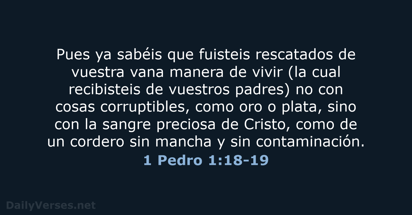 1 Pedro 1:18-19 - RVR95