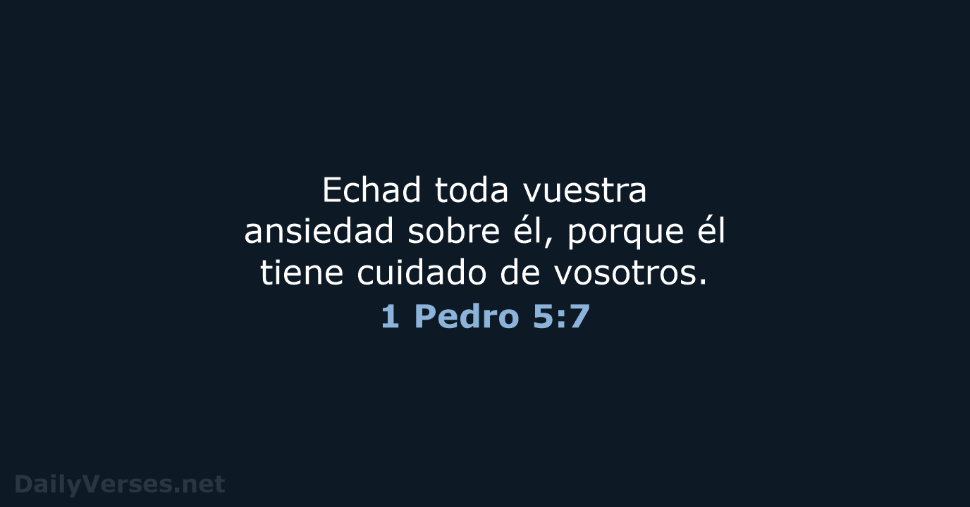 1 Pedro 5:7 - RVR95