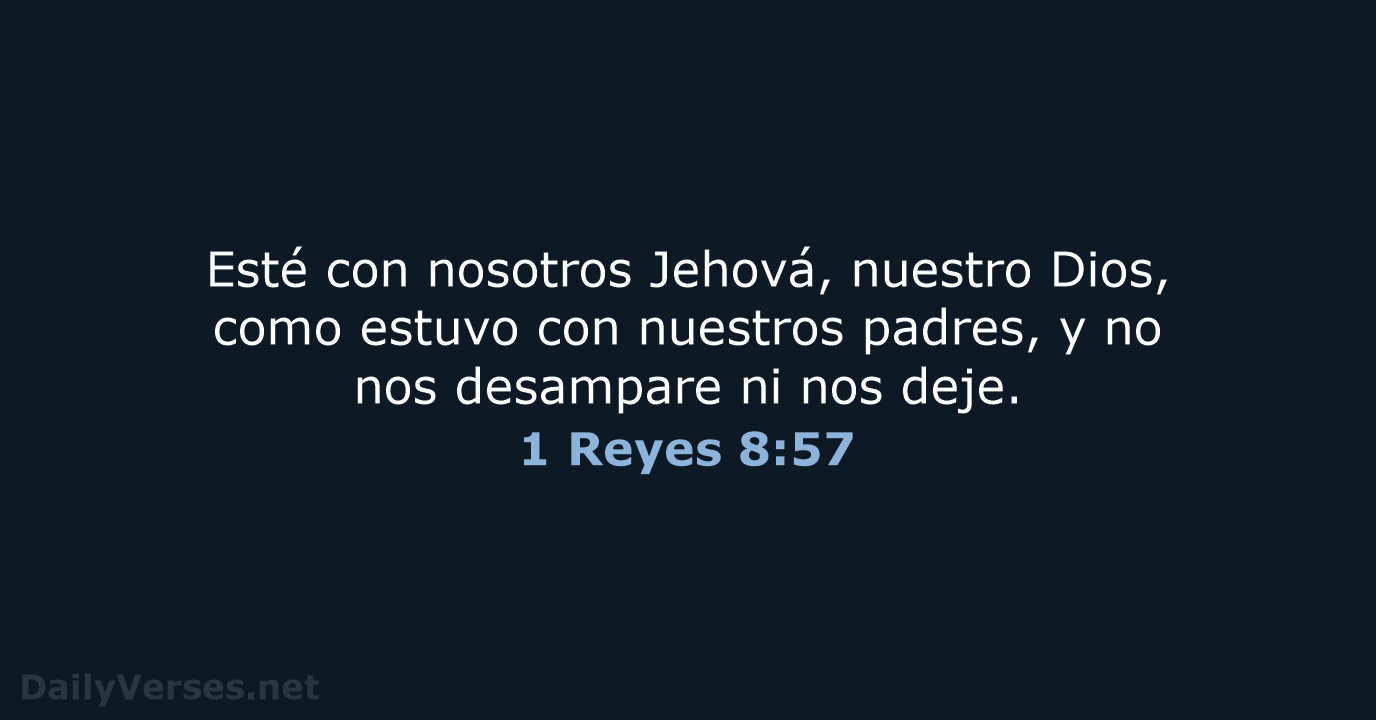 1 Reyes 8:57 - RVR95