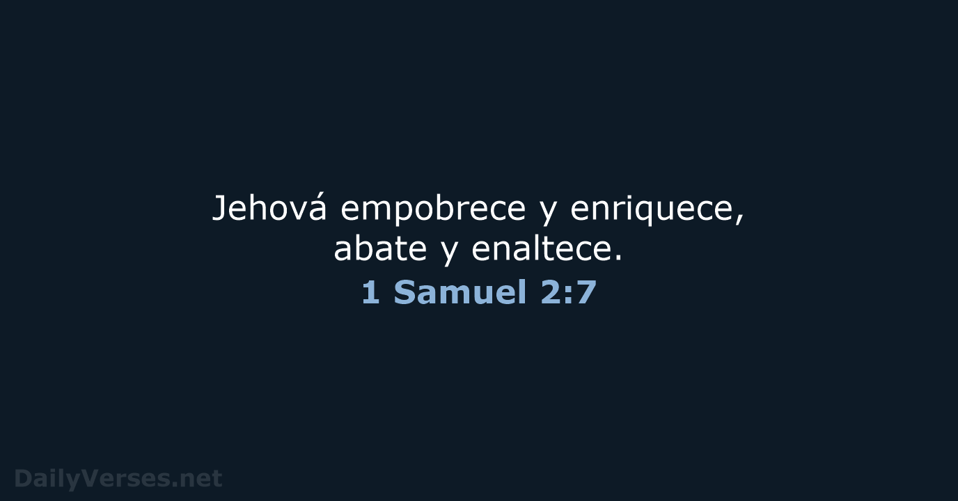 1 Samuel 2:7 - RVR95