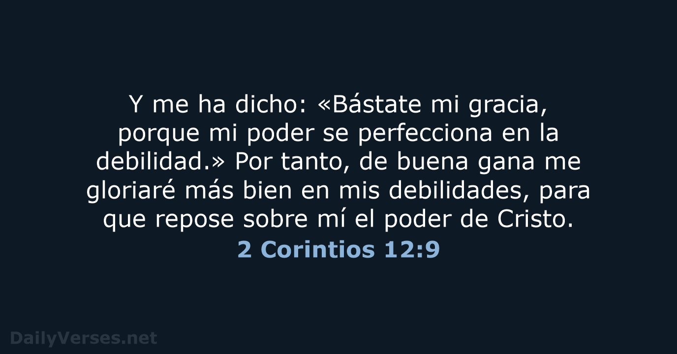 2 Corintios 12:9 - RVR95