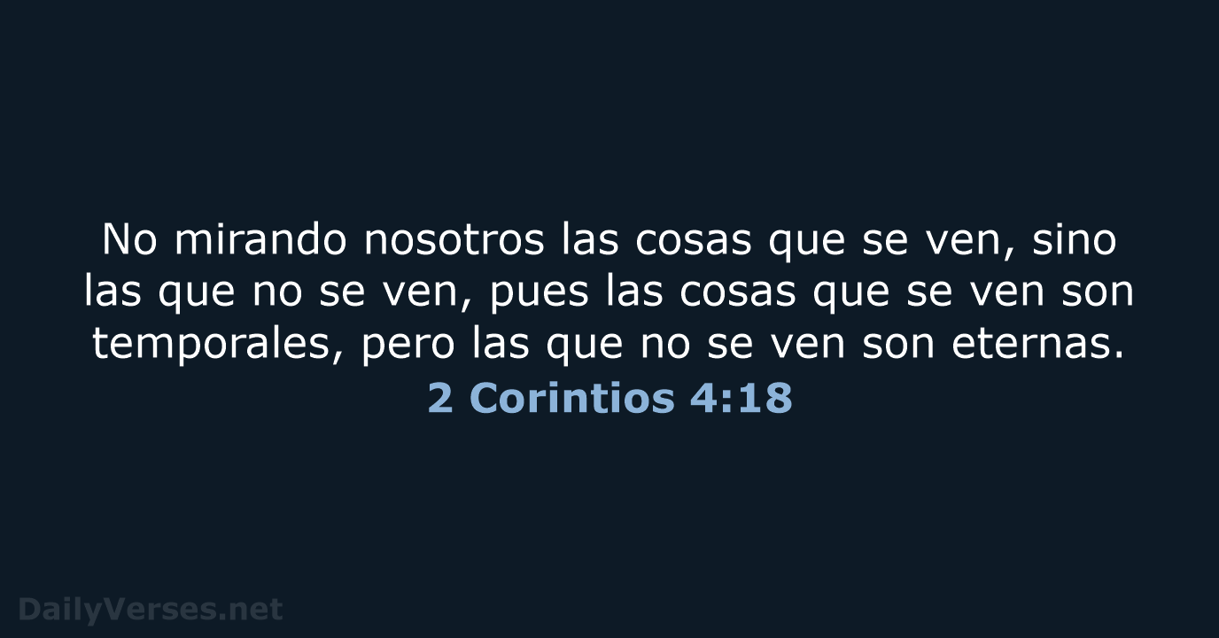 2 Corintios 4:18 - RVR95