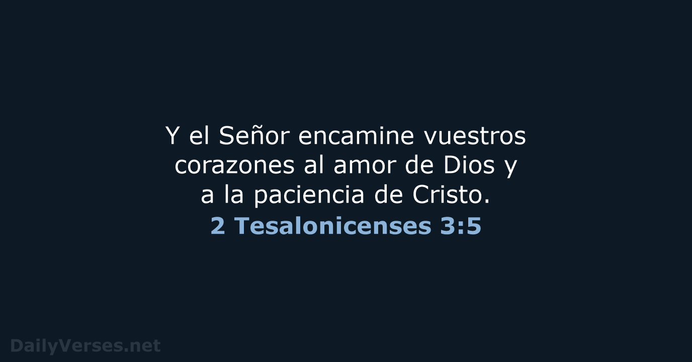 2 Tesalonicenses 3:5 - RVR95