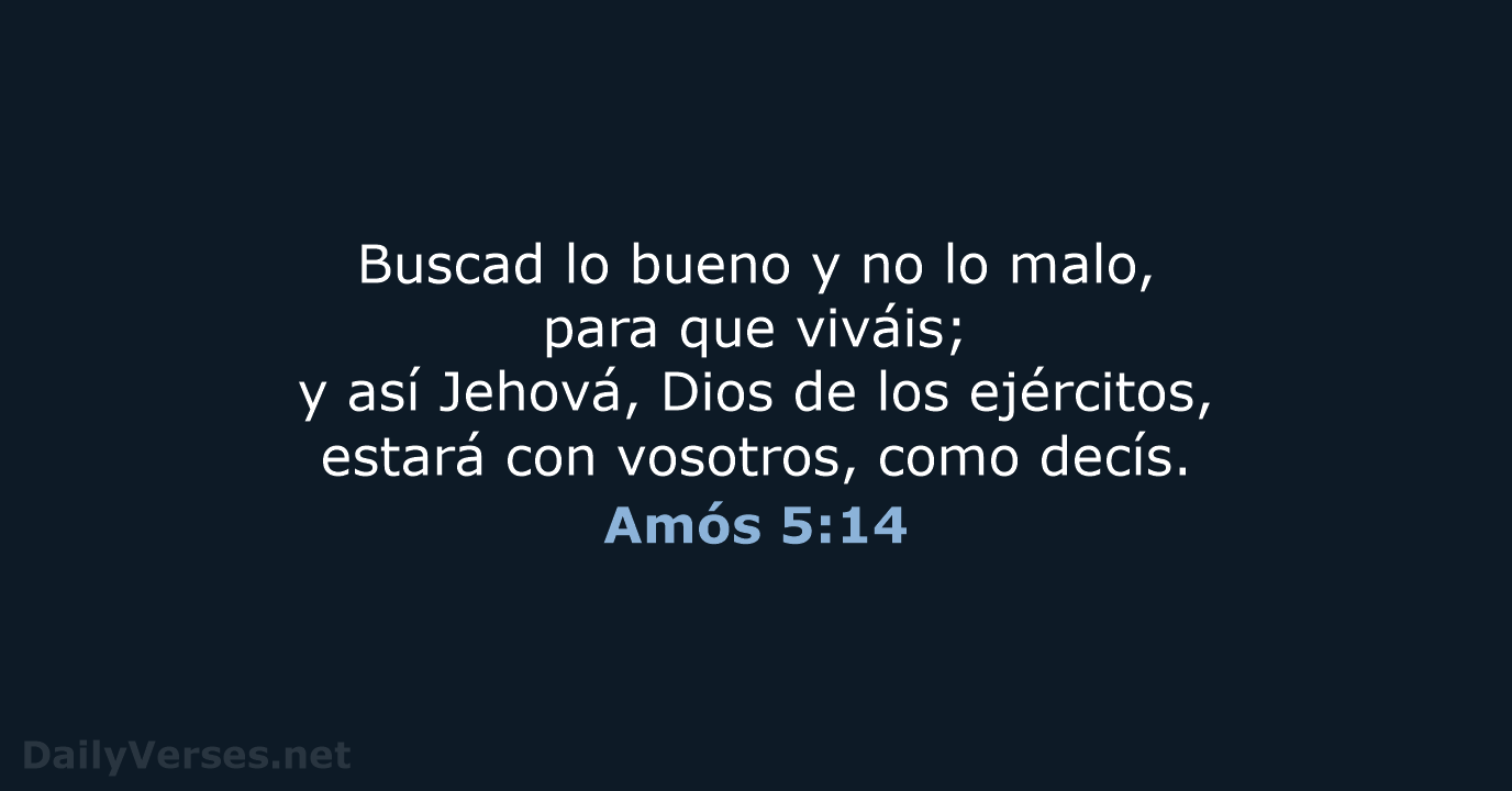 Amós 5:14 - RVR95