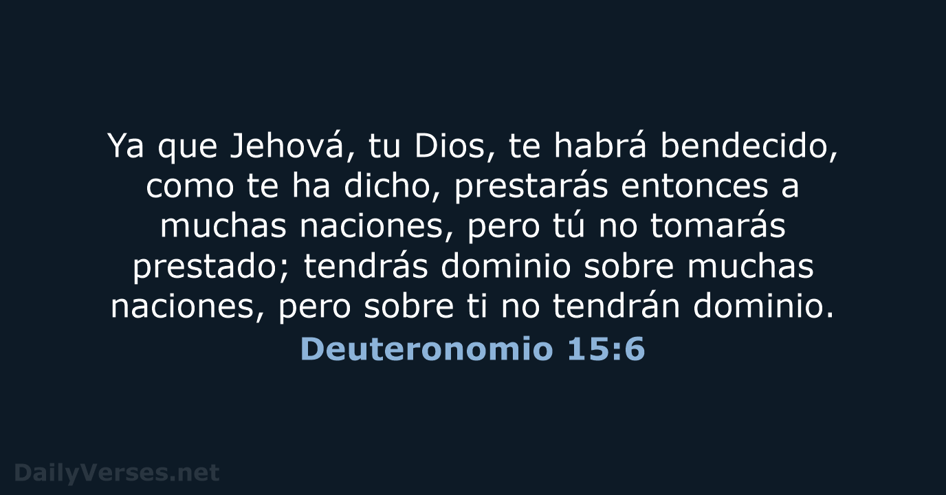 Deuteronomio 15:6 - RVR95