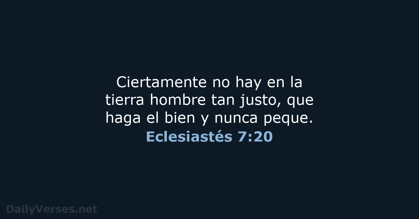 Eclesiastés 7:20 - RVR95
