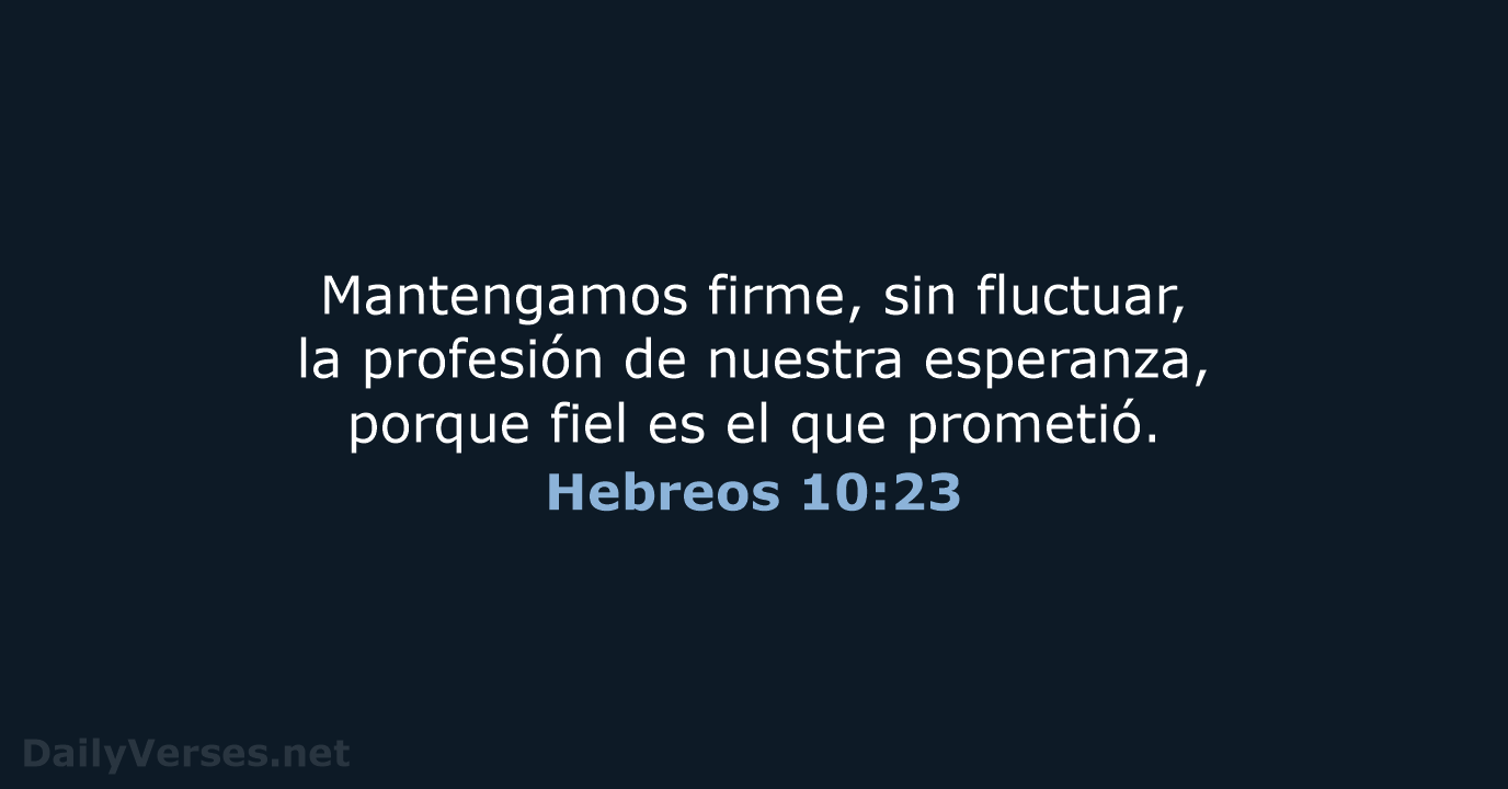 Hebreos 10:23 - RVR95
