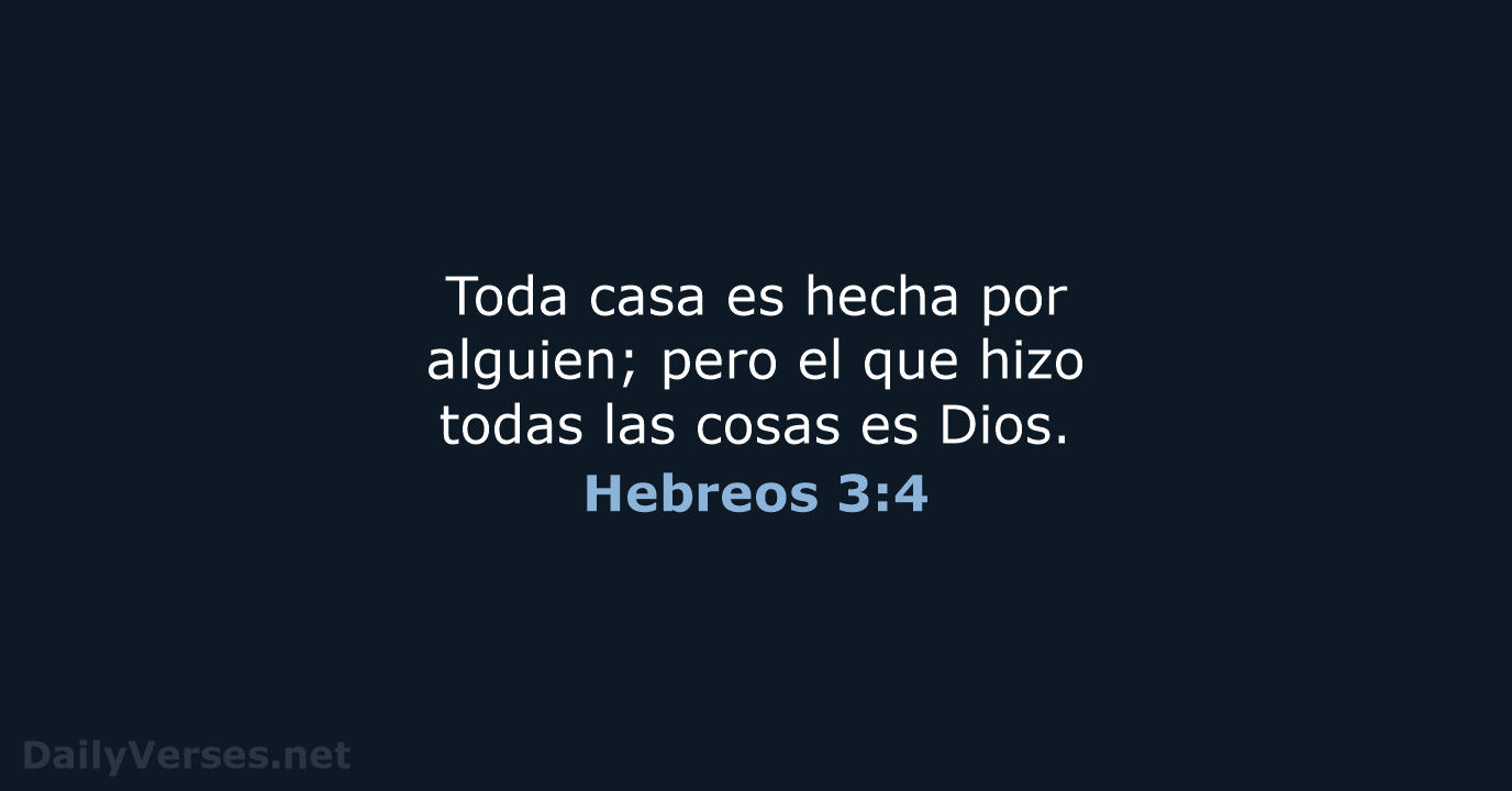 Hebreos 3:4 - RVR95