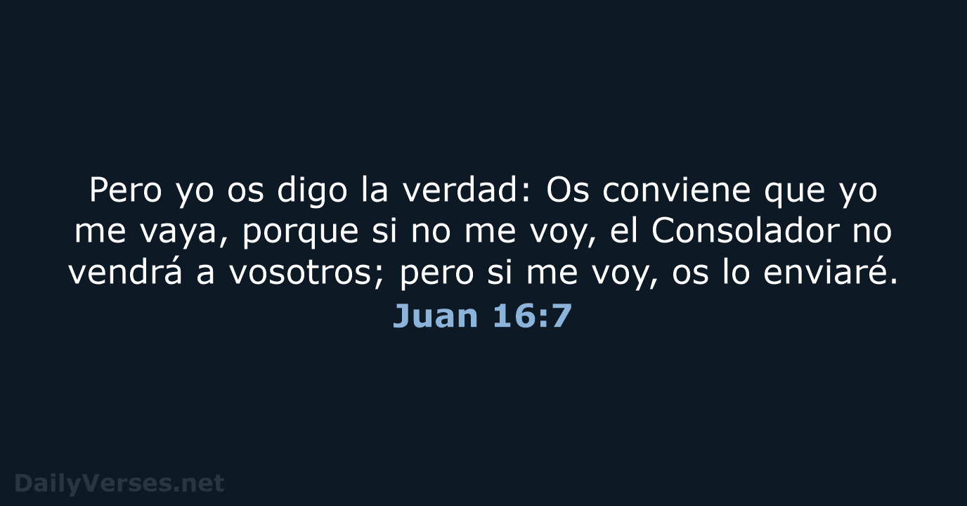Juan 16:7 - RVR95