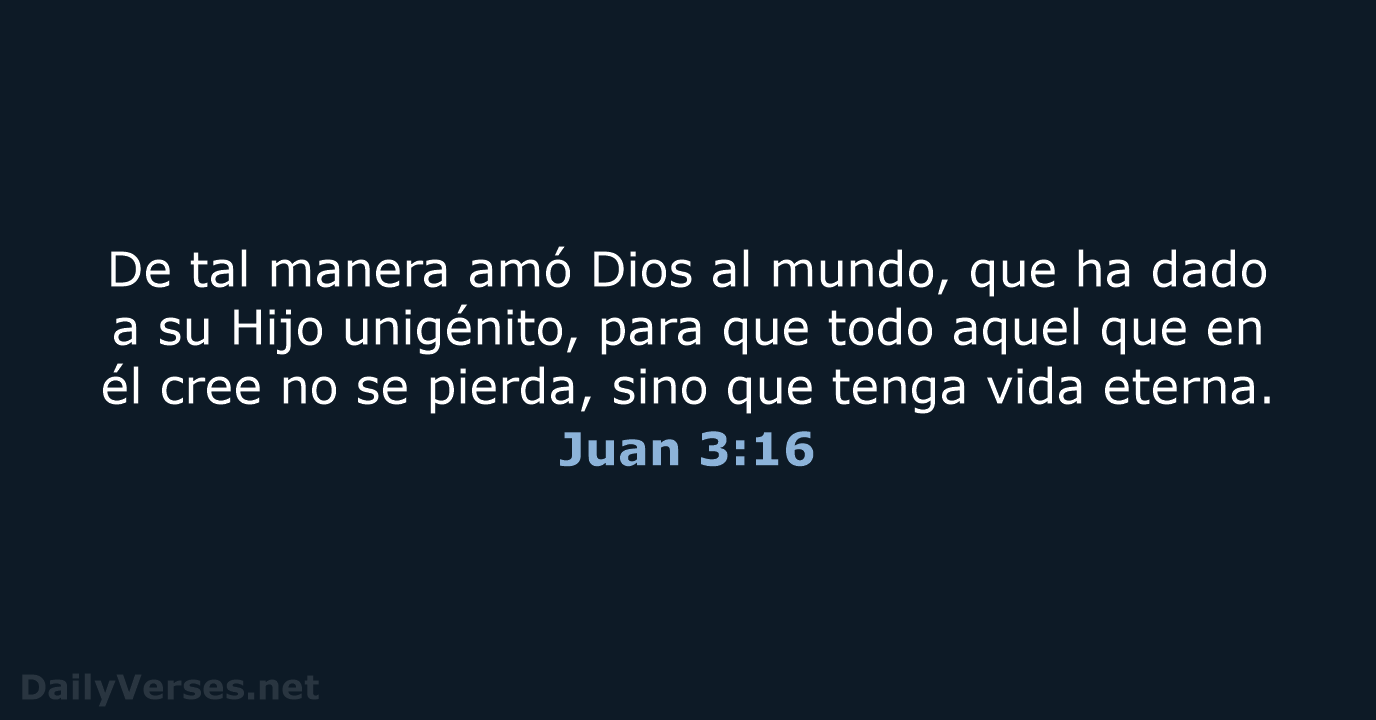 Juan 3:16 - RVR95