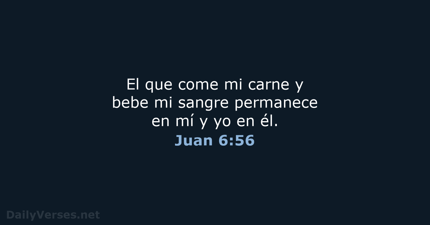 Juan 6:56 - RVR95