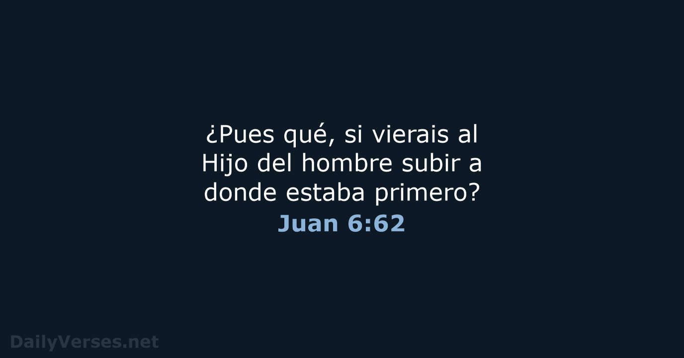 Juan 6:62 - RVR95