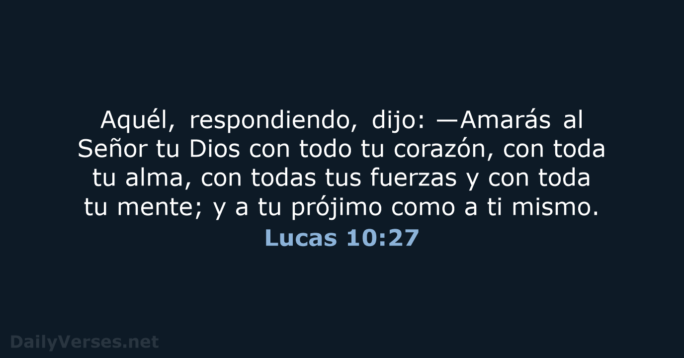 Lucas 10:27 - RVR95