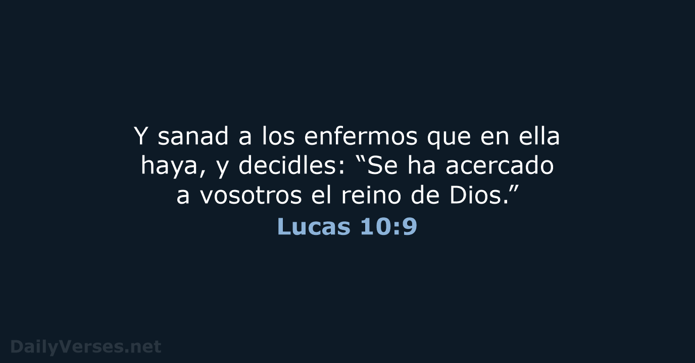 Lucas 10:9 - RVR95