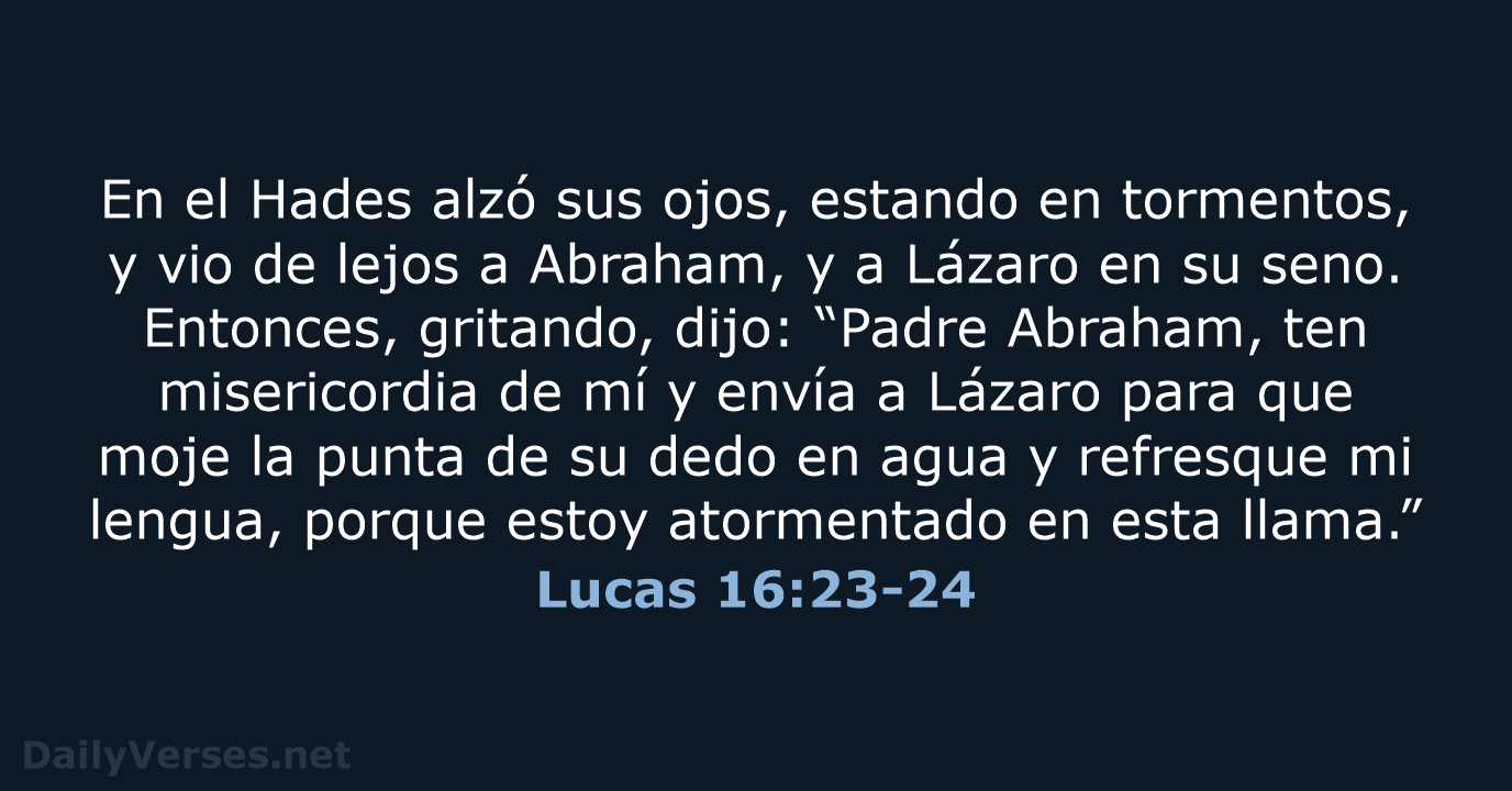 Lucas 16:23-24 - RVR95