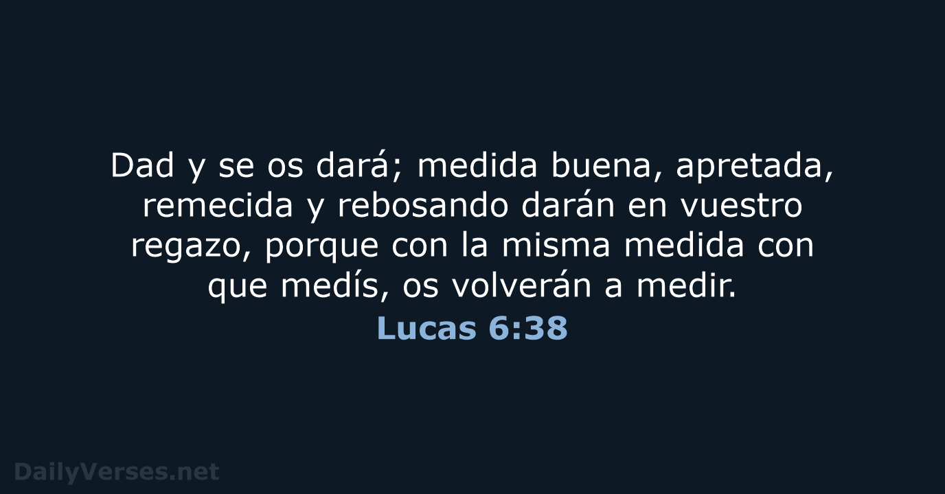 Lucas 6:38 - RVR95