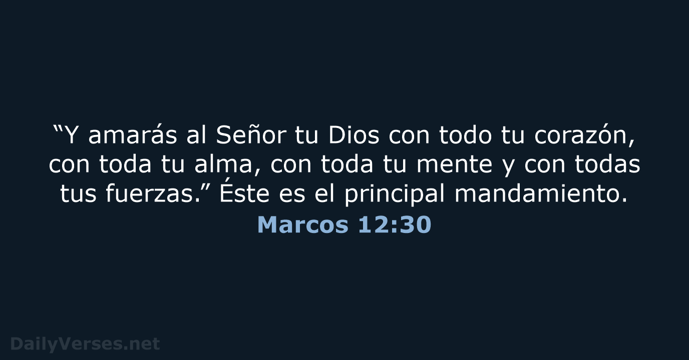 Marcos 12:30 - RVR95
