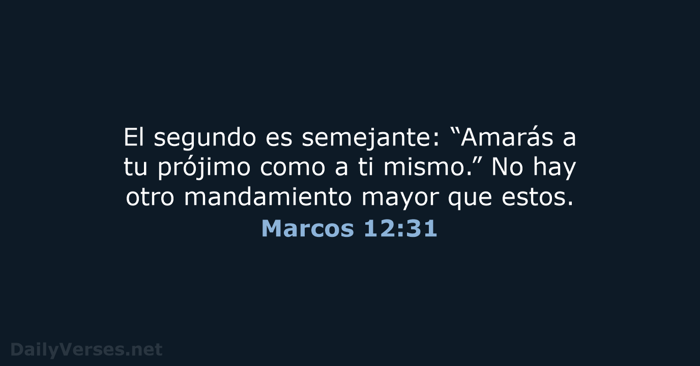 Marcos 12:31 - RVR95