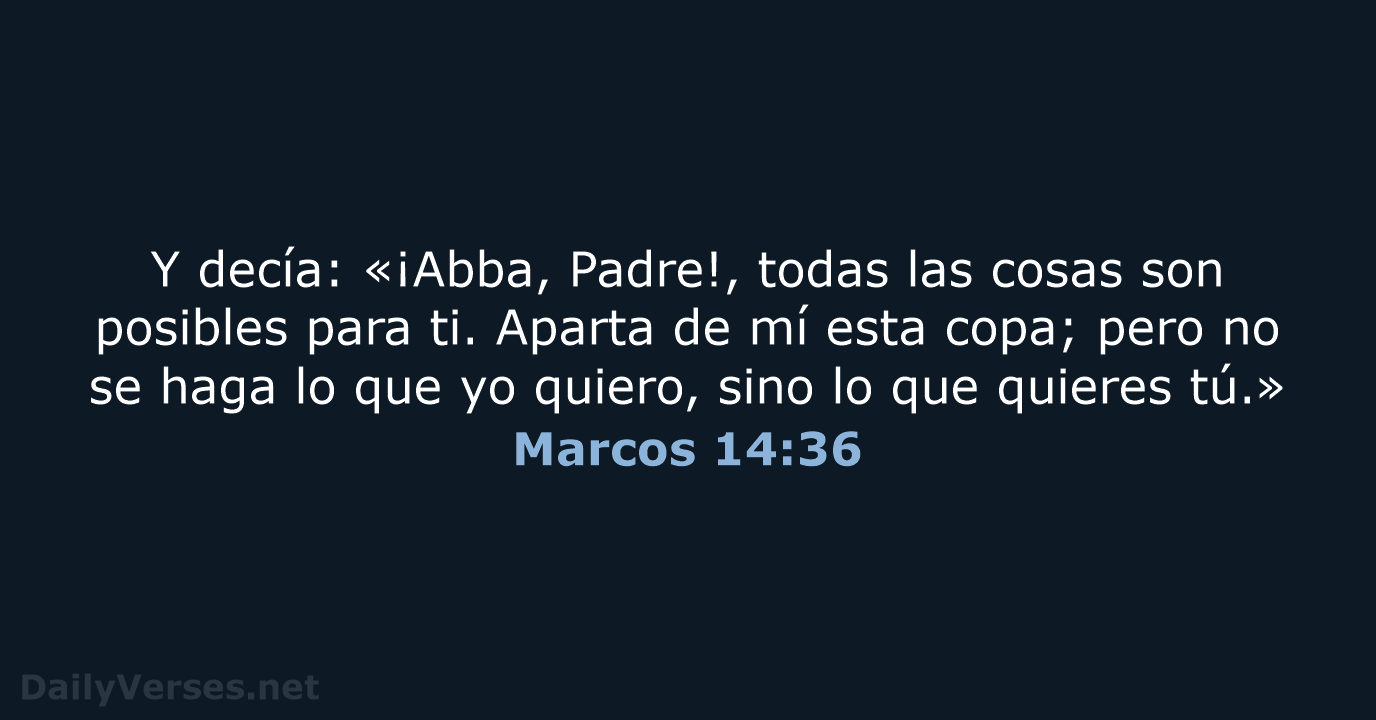 Marcos 14:36 - RVR95