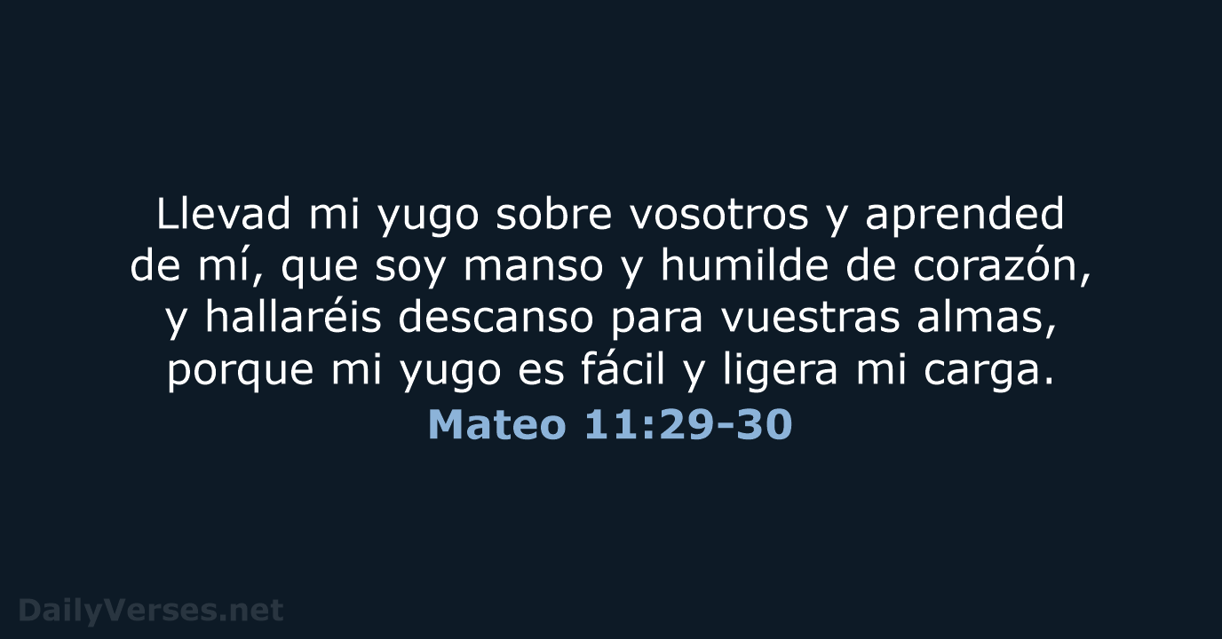 Mateo 11:29-30 - RVR95