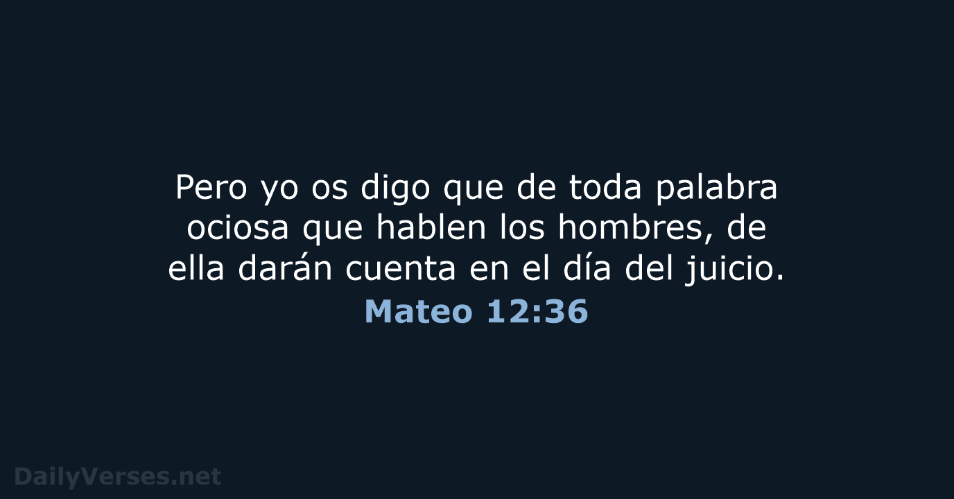 Mateo 12:36 - RVR95