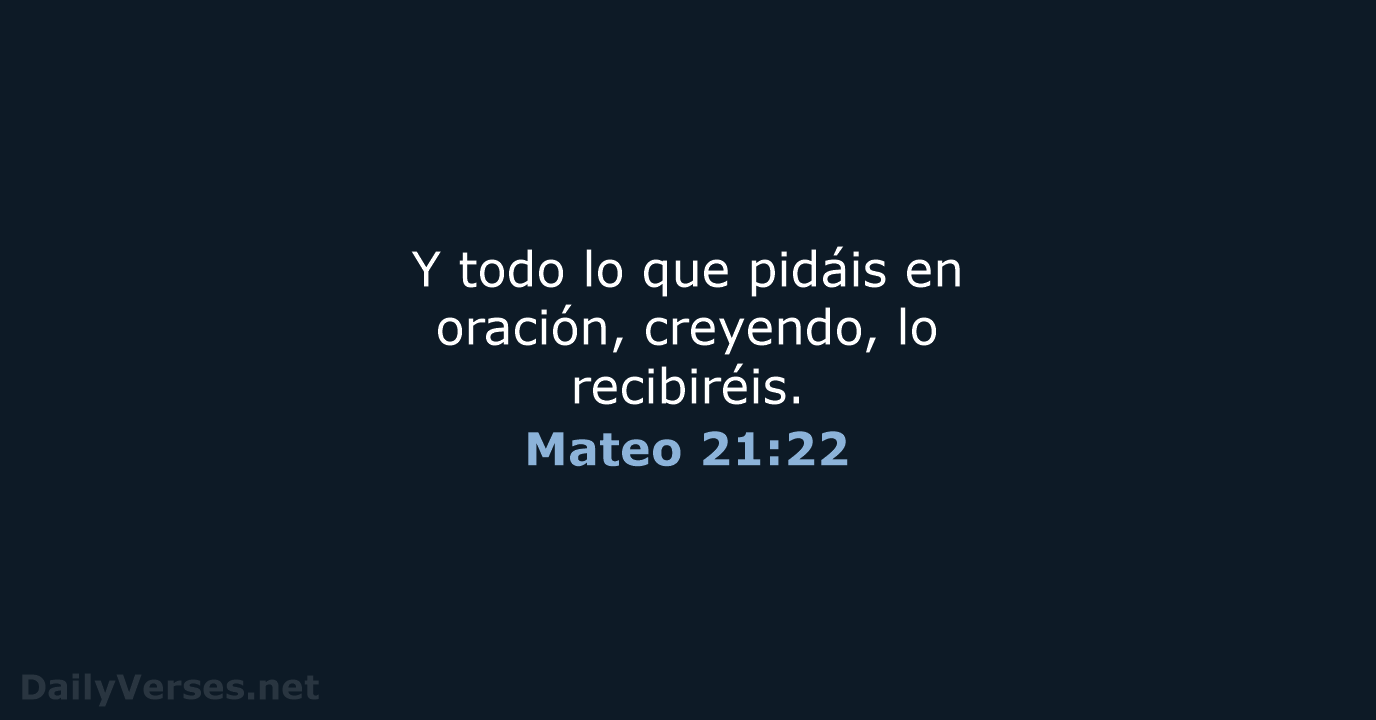 Mateo 21:22 - RVR95