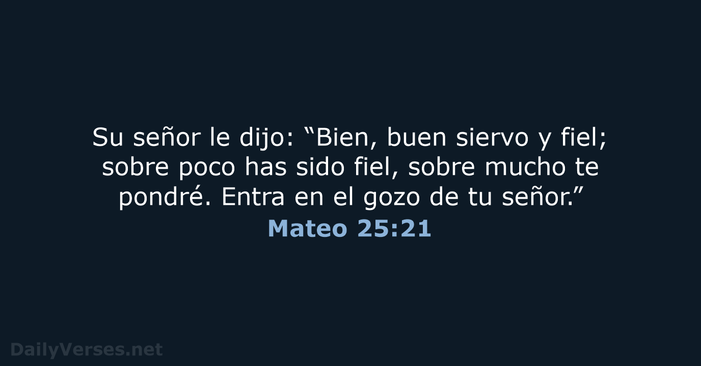 Mateo 25:21 - RVR95