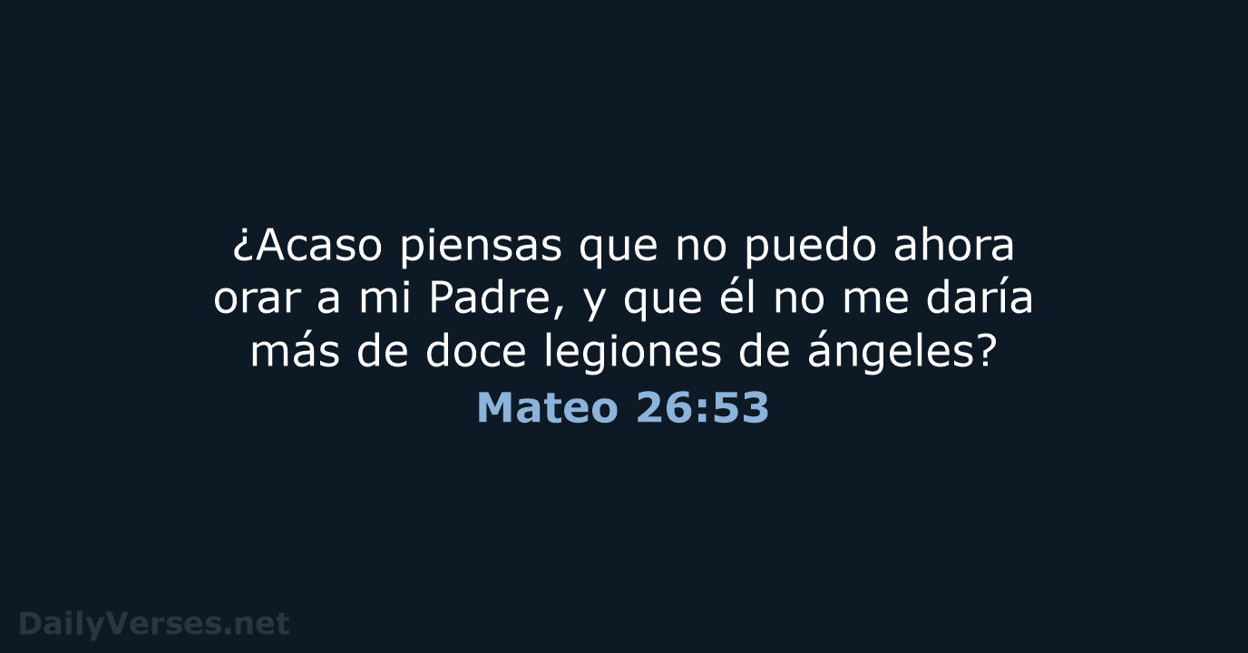 Mateo 26:53 - RVR95