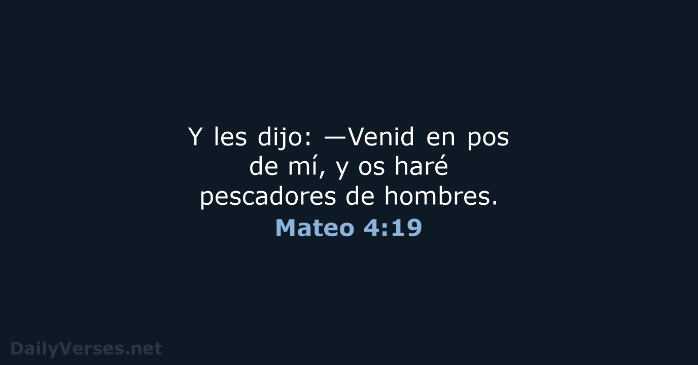 Mateo 4:19 - RVR95